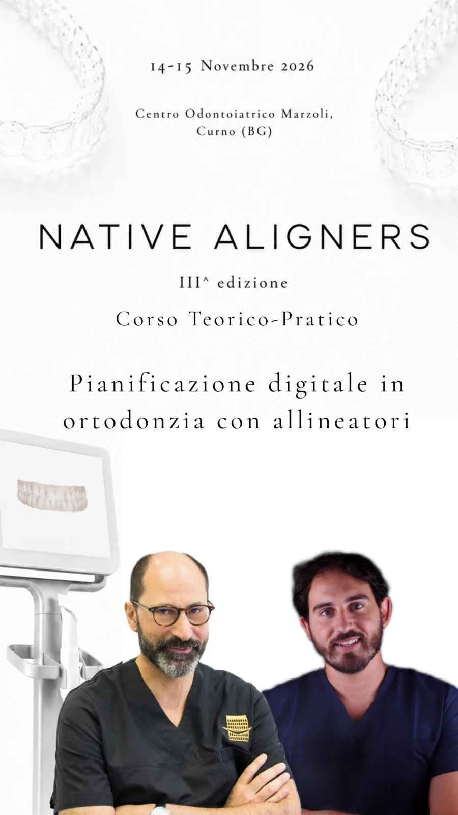 Locandina di Native Aligners 2026, III edizione: corso teorico-pratico di pianificazione digitale in ortodonzia con allineatori